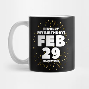 Leap Day Birthday Leap Year Birthday February 29Th 29 2024 Mug